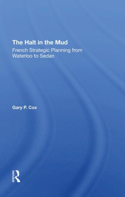 Book cover of: Halt In The Mud. By: Gary P. Cox