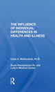 Book cover of: Influence Of Individual Differences In Health And Illness. By: Linas A. Bieliauskas