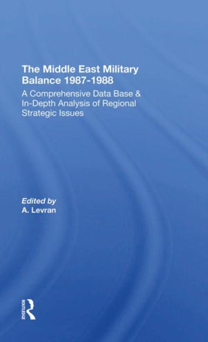 The Middle East Military Balance 1987-1988