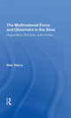 Book cover of: Multinational Force And Observers In The Sinai. By: Mala Tabory
