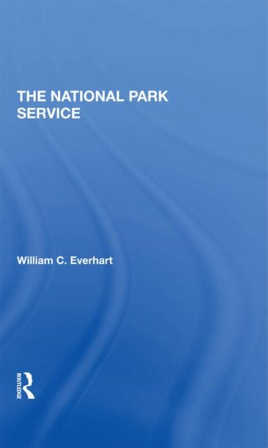 Book cover of: National Park Service. By: William Everhart