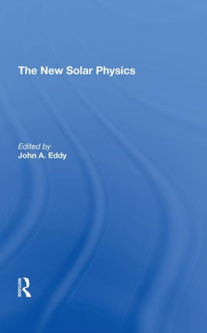 The New Solar Physics