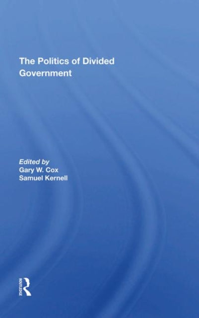The Politics Of Divided Government