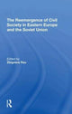 Book cover of: Reemergence Of Civil Society In Eastern Europe And The Soviet Union