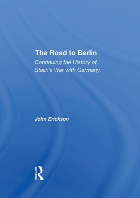 The Road To Berlin