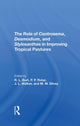 Book cover of: Role Of Centrosema, Desmodium, And Stylosanthes In Improving Tropical Pastures. By: Robert L. Burt