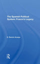 Book cover of: Spanish Political System. By: E. Ramon Arango