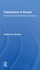 Book cover of: Palestinians In Kuwait. By: Shafeeq N. Ghabra