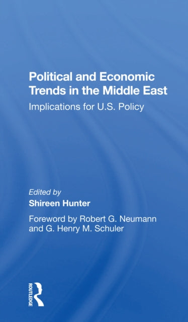 Book cover of: Political And Economic Trends In The Middle East. By: Shireen Hunter