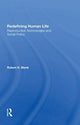 Book cover of: Redefining Human Life. By: Robert H. Blank
