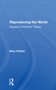 Book cover of: Reproducing The World. By: Mary OBrien