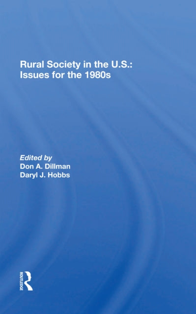Book cover of: Rural Society In The U.s.. By: Don A. Dillman
