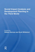Social Impact Analysis And Development Planning In The Third World