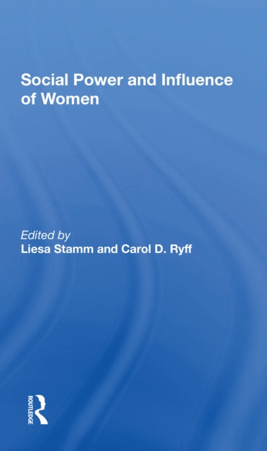 Book cover of: Social Power And Influence Of Women. By: Liesa Stamm Auerbach