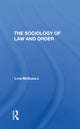 Book cover of: Sociology Of Law & Order. By: Lynn McDonald