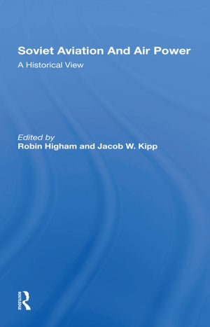 Soviet Aviation And Air Power