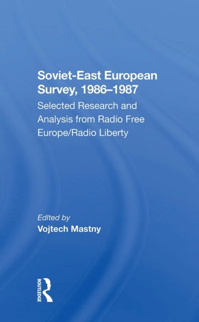 Book cover of: Sovieteast European Survey, 19861987