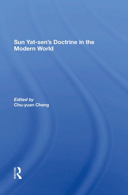 Book cover of: Sun Yatsen's Doctrine In The Modern World