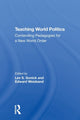 Book cover of: Teaching World Politics. By: Lev S. Gonick