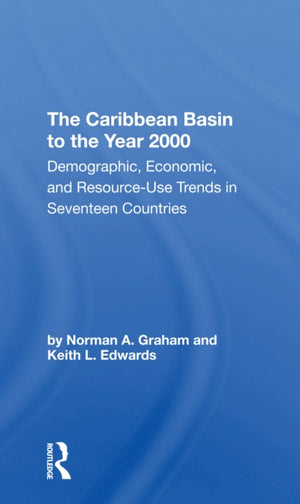 The Caribbean Basin To The Year 2000