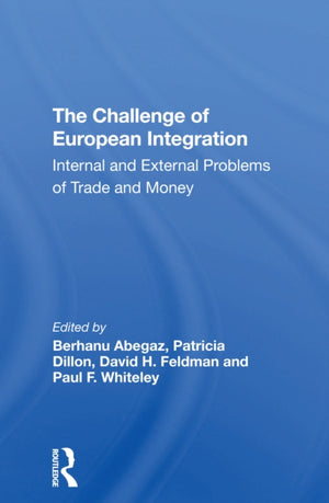 The Challenge Of European Integration