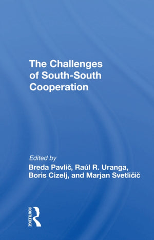 The Challenges Of South-south Cooperation