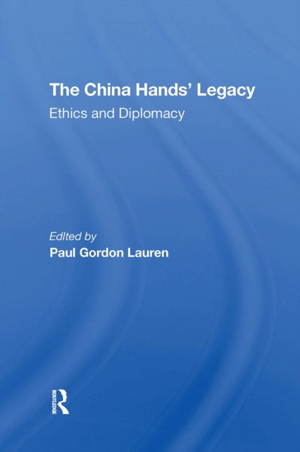 Book cover of: China Hands' Legacy