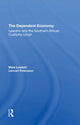 Book cover of: Dependent Economy. By: Mats Lundahl