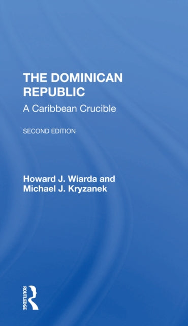 Book cover of: Dominican Republic. By: Howard J. Wiarda