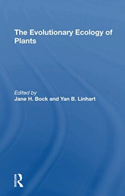 Book cover of: Evolutionary Ecology Of Plants. By: Jane H. Bock