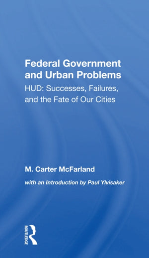 The Federal Government And Urban Problems