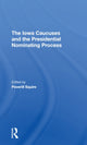 Book cover of: Iowa Caucuses And The Presidential Nominating Process. By: Peverill Squire