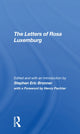 Book cover of: Letters Of Rosa Luxemburg. By: Stephen Eric Bronner