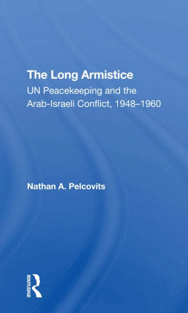Book cover of: Long Armistice. By: Nathan A Pelcovits