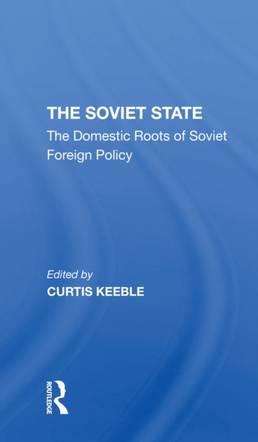 Book cover of: Soviet State. By: Curtis Keeble