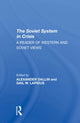 Book cover of: Soviet System In Crisis. By: Alexander Dallin