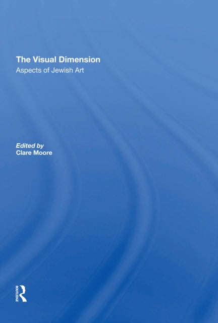 Book cover of: Visual Dimension. By: Clare Moore