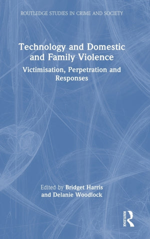 Technology and Domestic and Family Violence