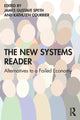 Book cover of: New Systems Reader. By: James Gustave Speth