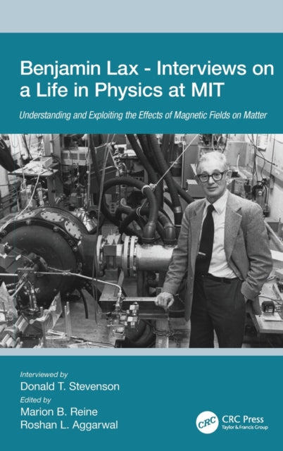 Book cover of: Benjamin Lax - Interviews on a Life in Physics at MIT. By: Donald Stevenson