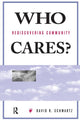 Book cover of: Who Cares?. By: David B. Schwartz