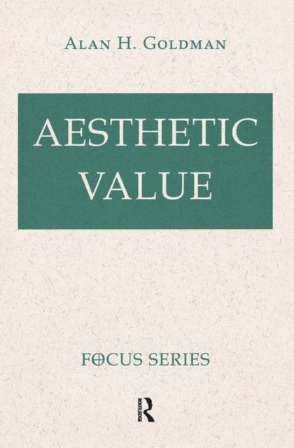 Book cover of: Aesthetic Value. By: Alan Goldman