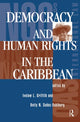 Book cover of: Democracy And Human Rights In The Caribbean. By: Ivelaw L. Griffith