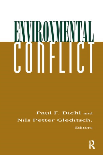 Book cover of: Environmental Conflict. By: Paul Diehl