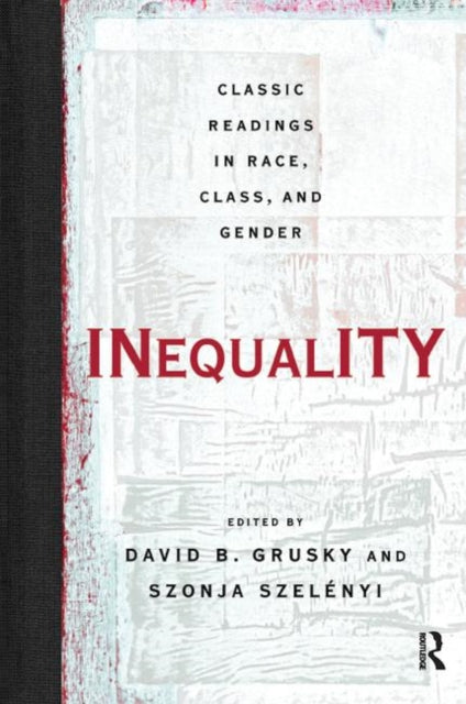 Book cover of: Inequality. By: David Grusky
