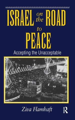 Israel On The Road To Peace