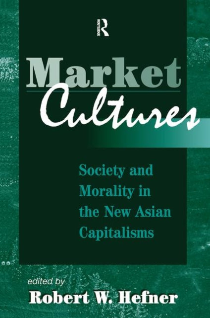 Book cover of: Market Cultures. By: Robert Hefner