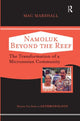Book cover of: Namoluk Beyond The Reef. By: Mac Marshall