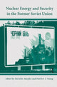 Book cover of: Nuclear Energy And Security In The Former Soviet Union. By: David R. Marples