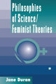 Book cover of: Philosophies Of Science. By: Jane Durán